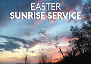 Easter Sunrise Service at Ober
